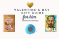 Valentine’s Day Gift Guide 2022 – For Him